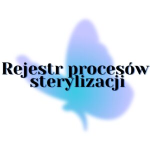 Rejestr procesów sterylizacji